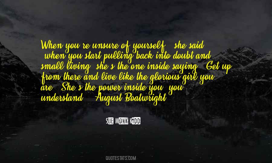 Quotes About August Boatwright #1026952