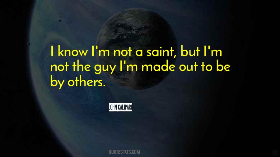 Saint The Quotes #71470