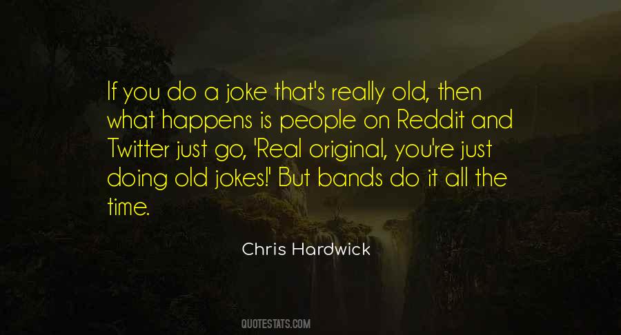 Quotes About Jokes On You #302265