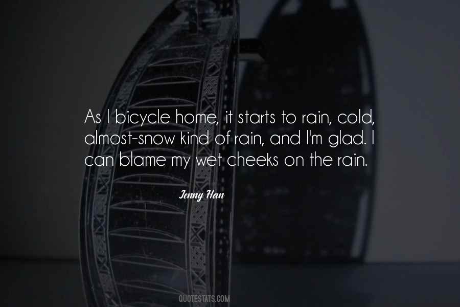 Quotes About Rain And Snow #1093139