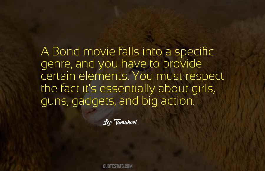 Quotes About The Action Genre #665403