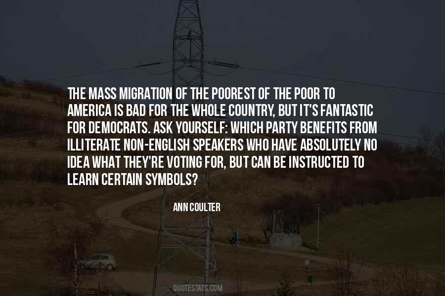 Mass Migration Quotes #1228376