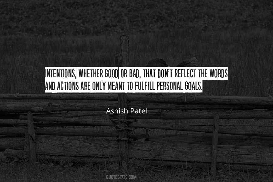 Quotes About Intentions And Actions #471453