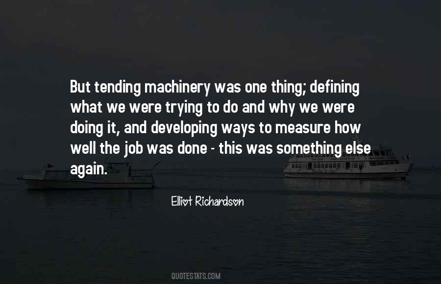 Quotes About Doing One Thing Well #1743389