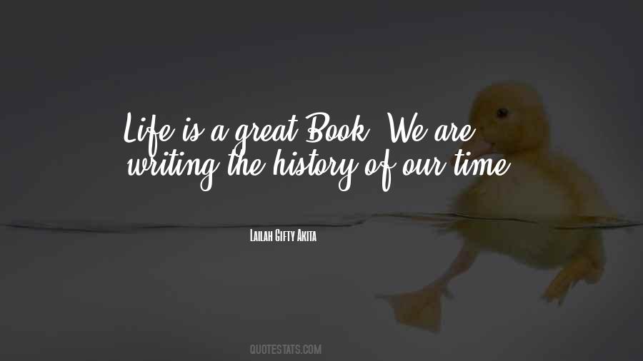 Write Your Life History Quotes #1085209