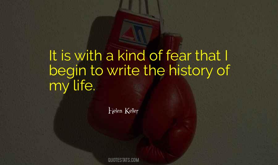 Write Your Life History Quotes #328632