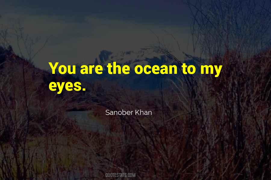 Quotes About Ocean Eyes #1318925