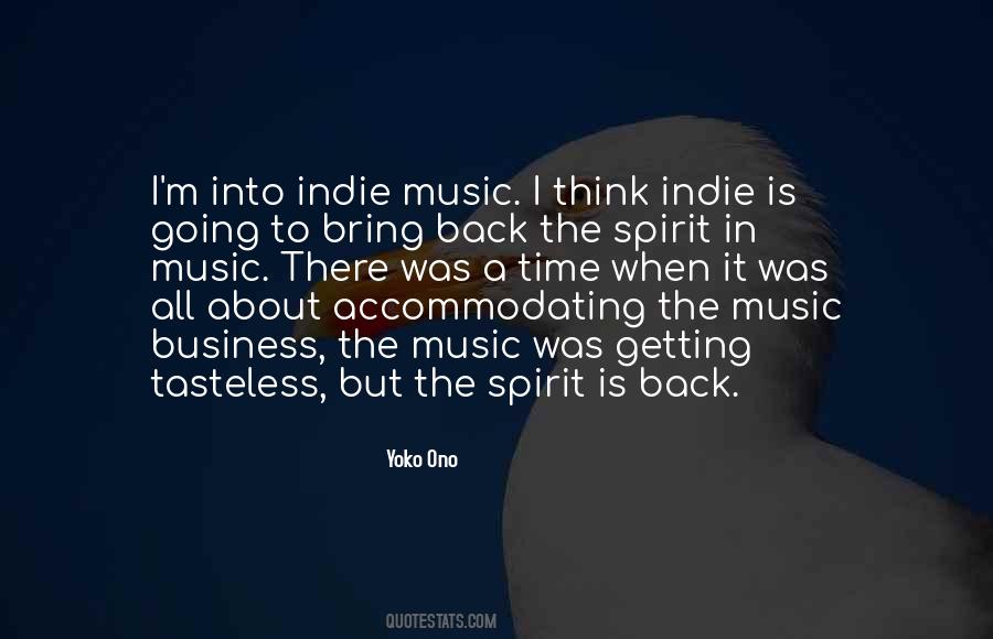 Quotes About Indie Music #1523283