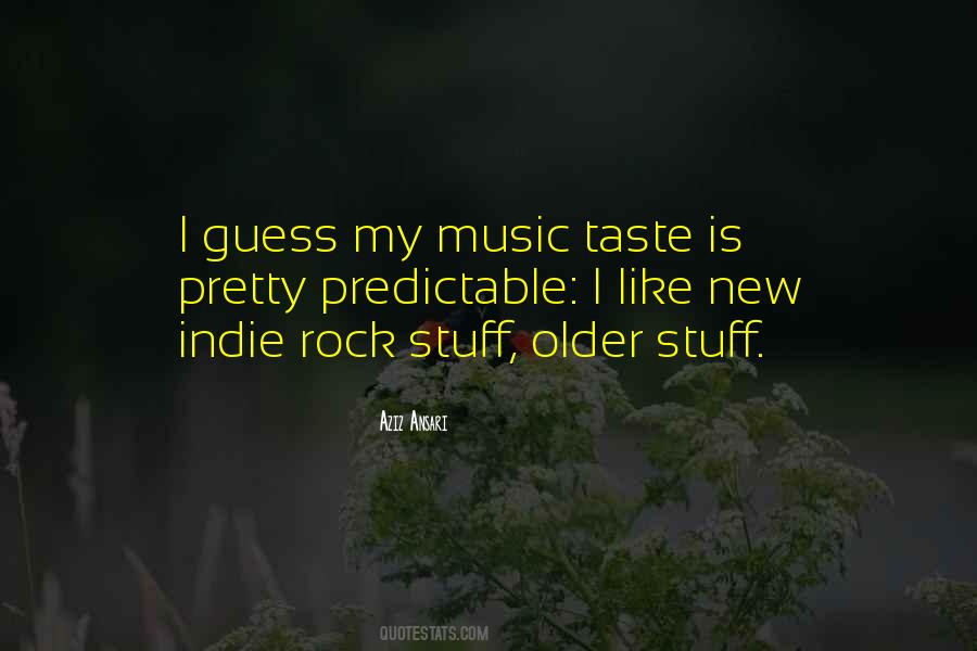 Quotes About Indie Music #283754