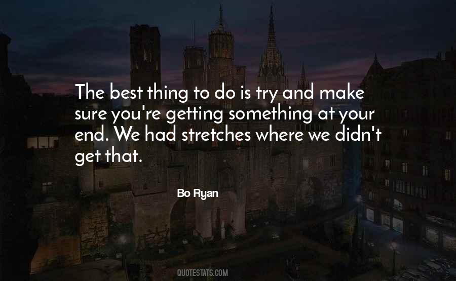 Quotes About Getting To The End #3180