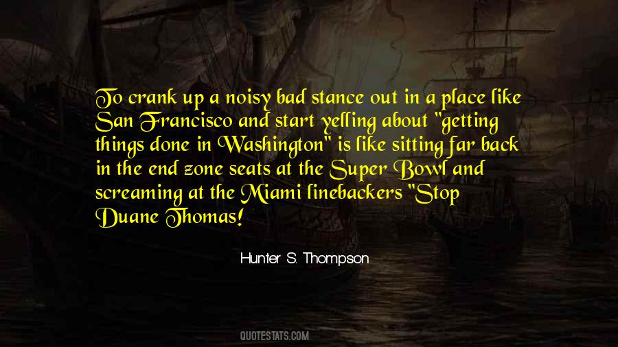 Quotes About Getting To The End #669539