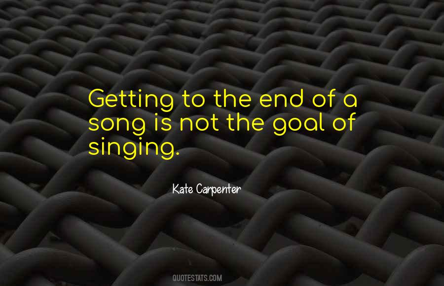 Quotes About Getting To The End #957317