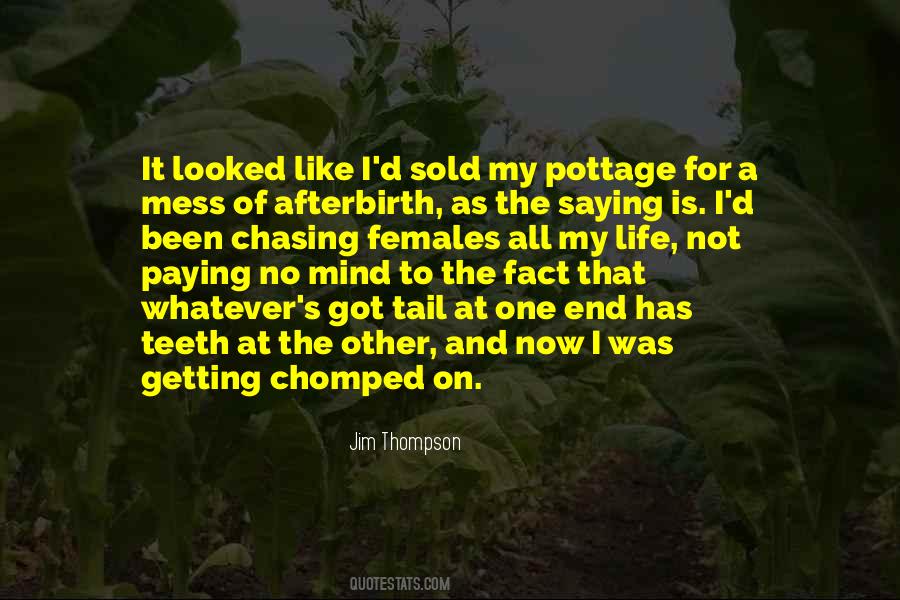 Quotes About Getting To The End #957813