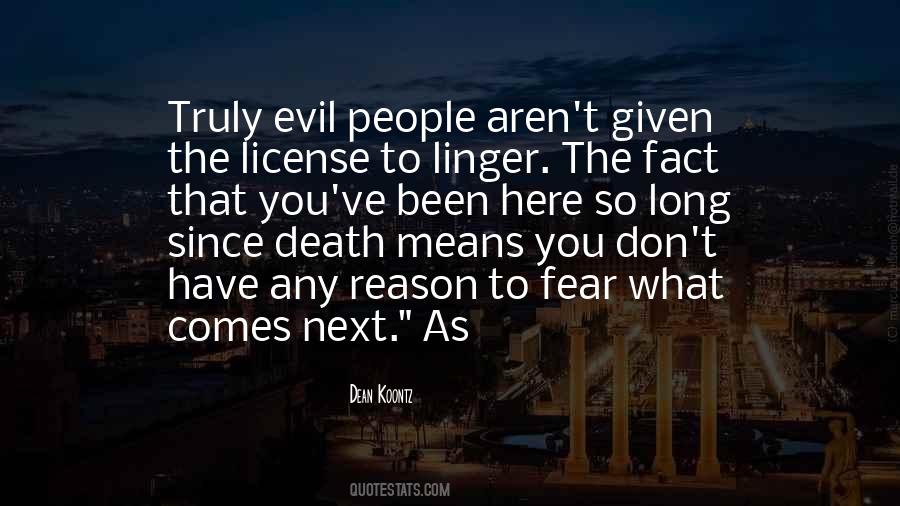 Quotes About Evil People #1364977