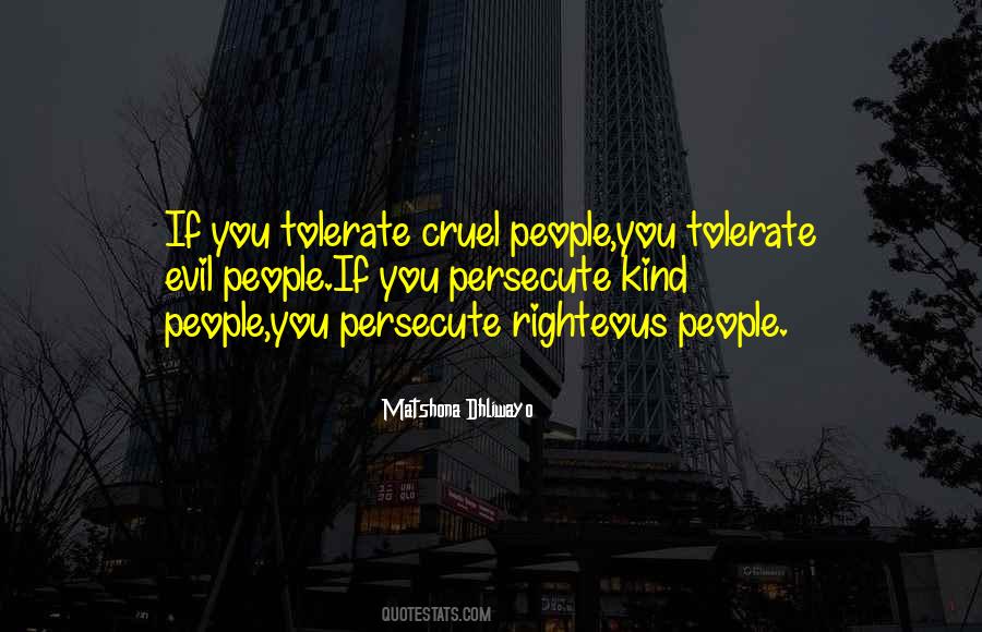 Quotes About Evil People #1845904