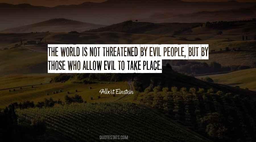 Quotes About Evil People #559529