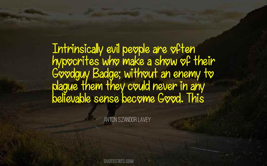 Quotes About Evil People #78422