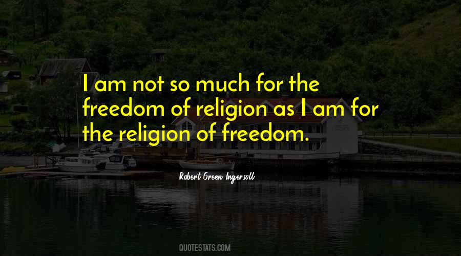 Quotes About Freedom Of Religion #385531