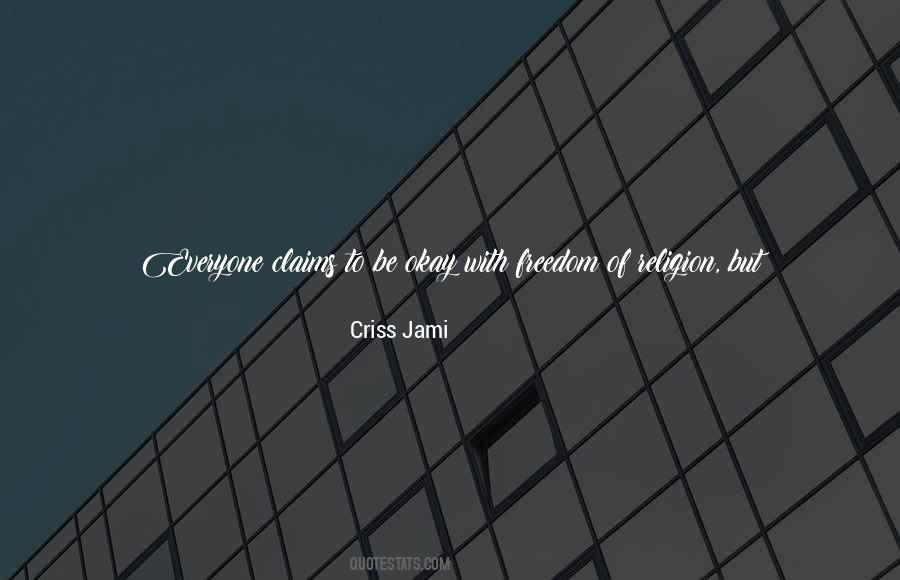 Quotes About Freedom Of Religion #647364