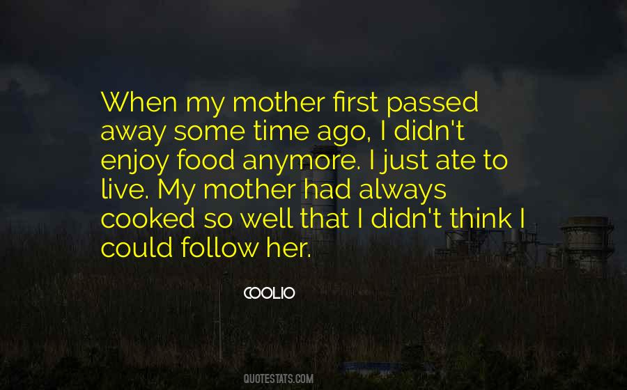 Quotes About Passed Away #1069526