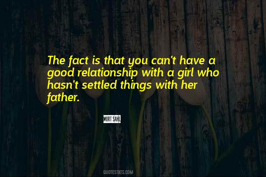 Quotes About Being Settled #133286