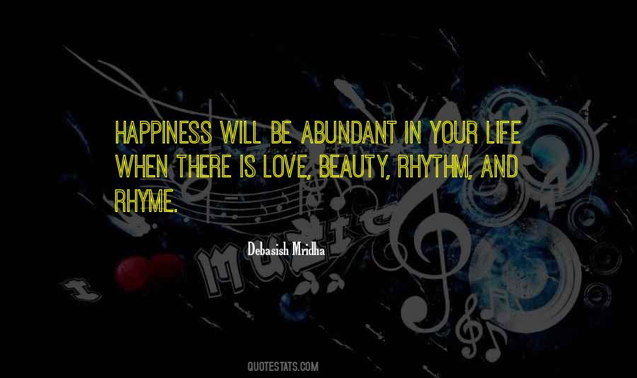 Life Is Rhythm Quotes #1204692