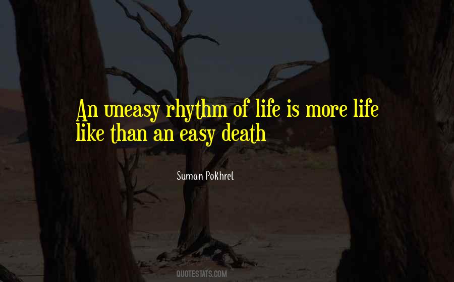 Life Is Rhythm Quotes #46408