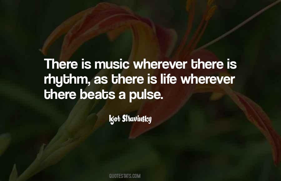 Life Is Rhythm Quotes #703685
