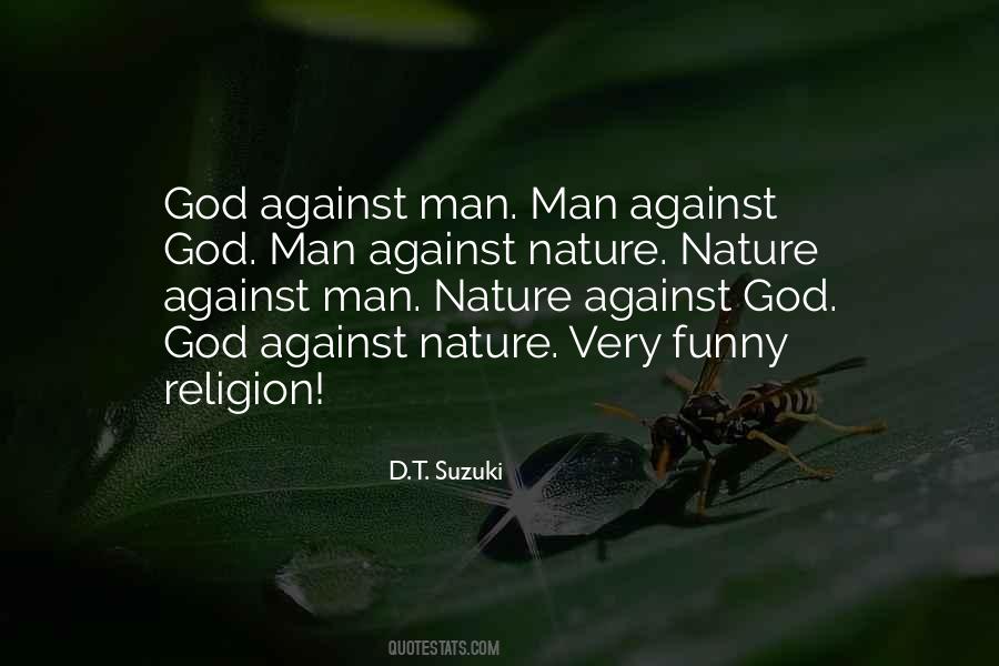 Quotes About Man Against Nature #1540118