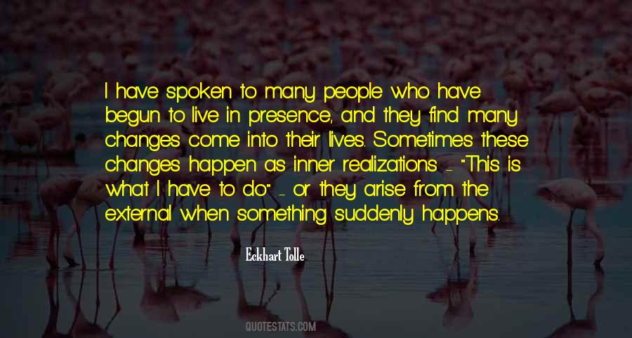 People Have Spoken Quotes #1681933