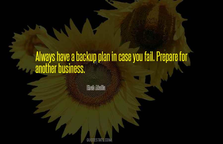No Backup Plan Quotes #312535