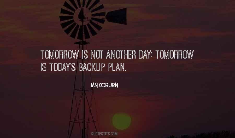 No Backup Plan Quotes #742642