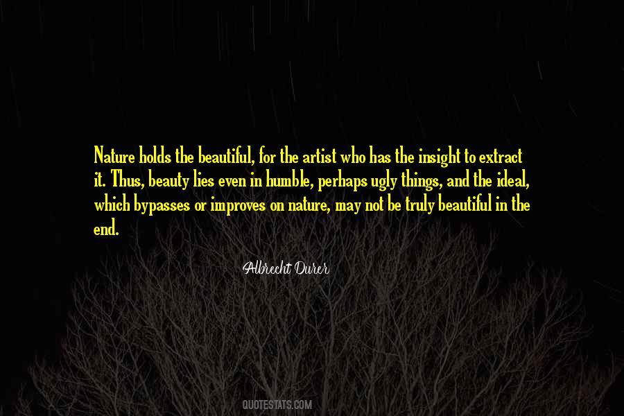 Quotes About Beauty In Ugly Things #1627166