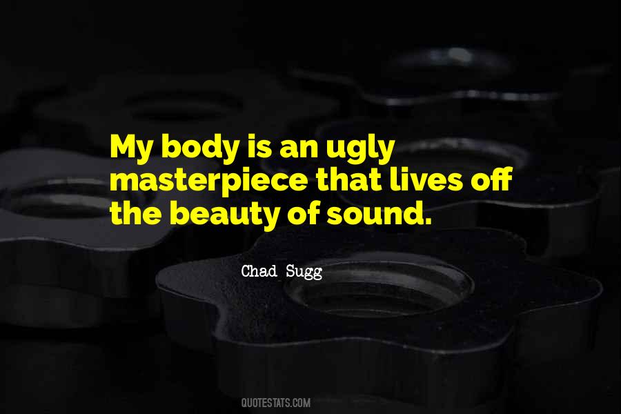 Quotes About Beauty In Ugly Things #282916