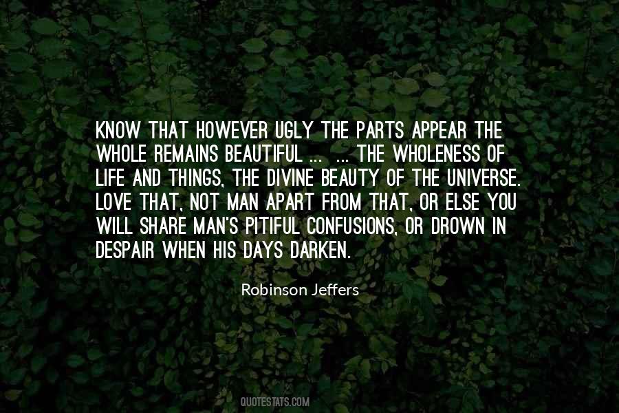 Quotes About Beauty In Ugly Things #948351