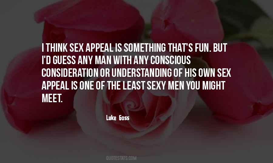 Sexy Men Quotes #1471589