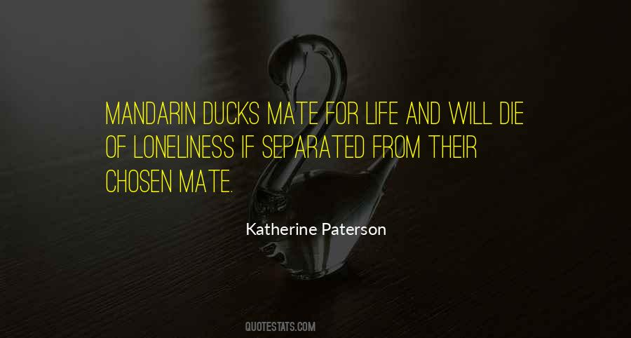 Mandarin Ducks Quotes #77101