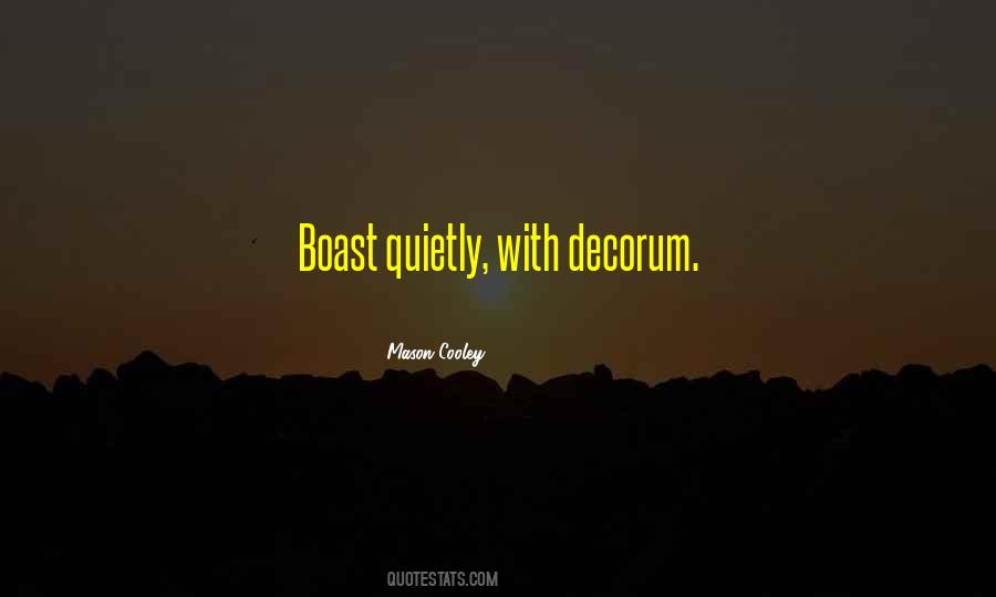 Quotes About Decorum #35419