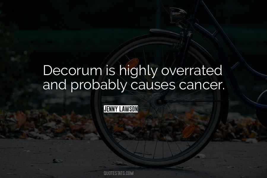 Quotes About Decorum #586302