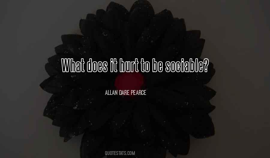 Does It Hurt Quotes #1258344