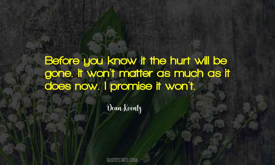 Does It Hurt Quotes #604385