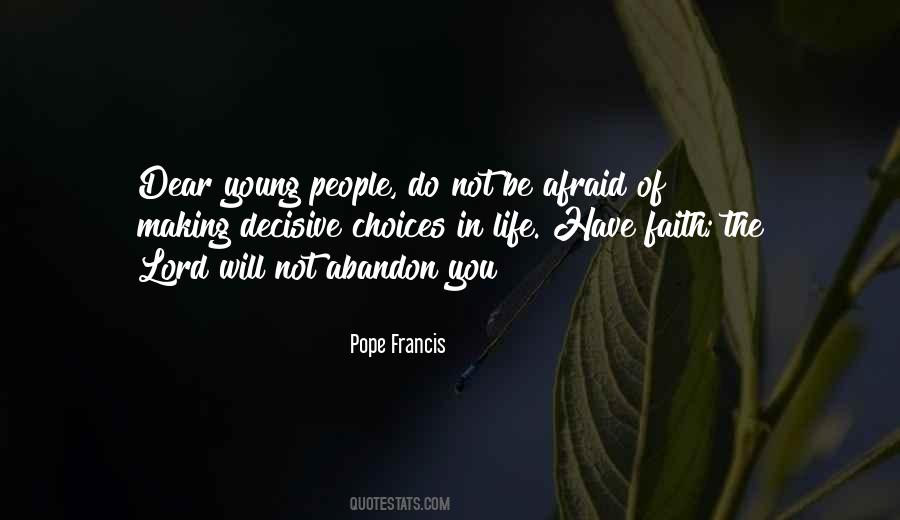 Quotes About Have Faith #1086093