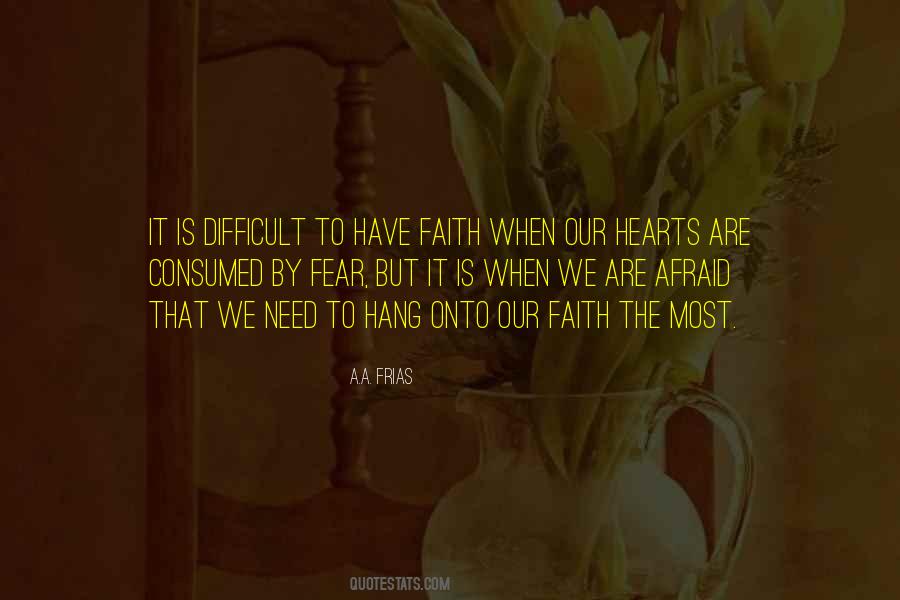 Quotes About Have Faith #1223832