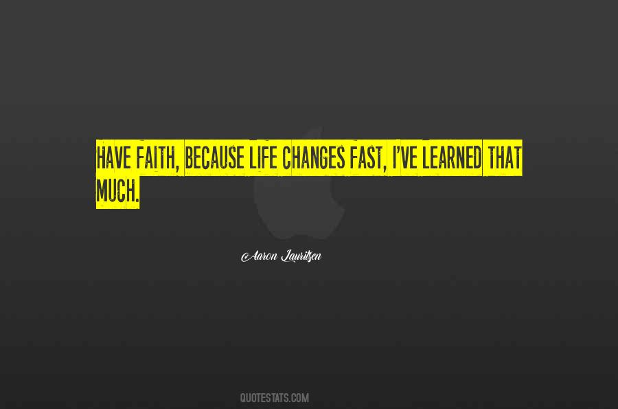 Quotes About Have Faith #1280884