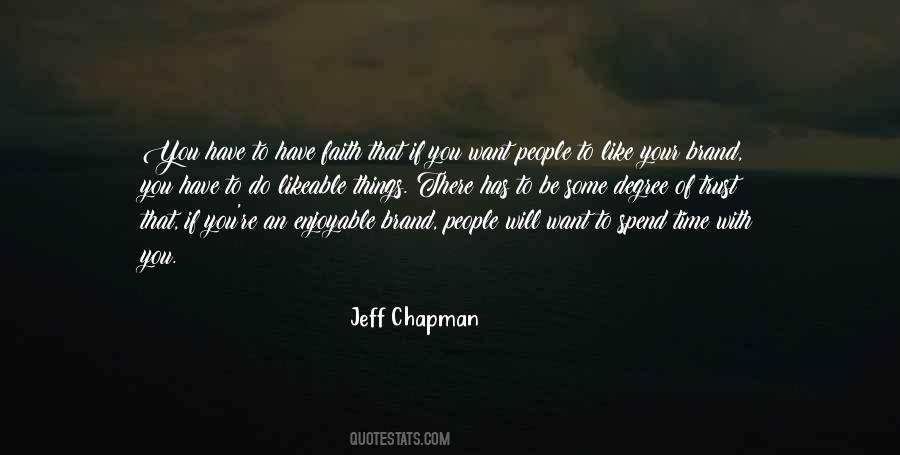 Quotes About Have Faith #1319157