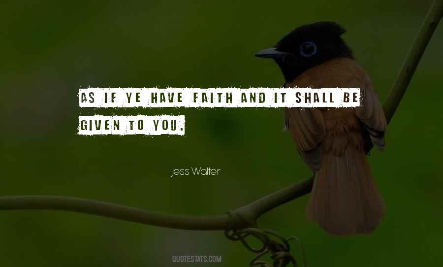 Quotes About Have Faith #1325699