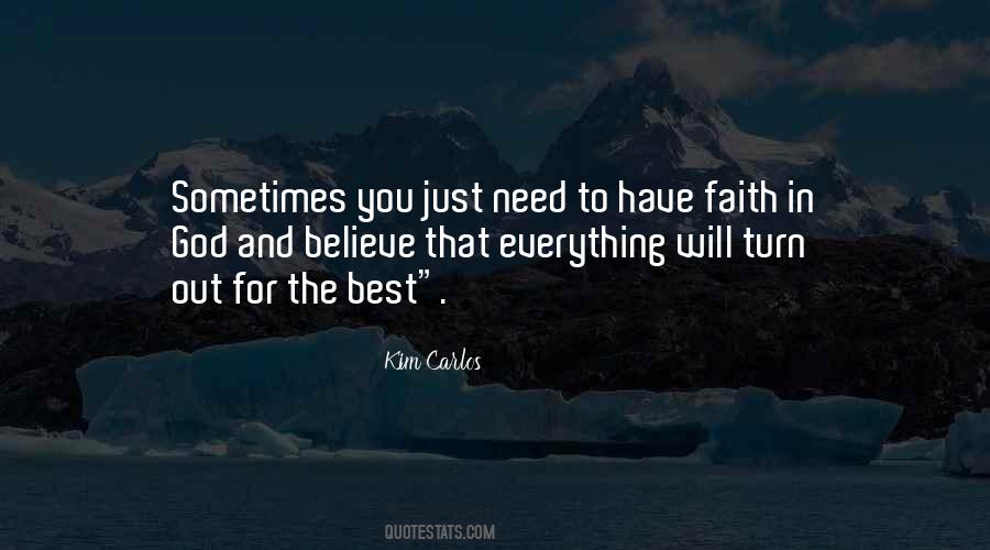 Quotes About Have Faith #1390595