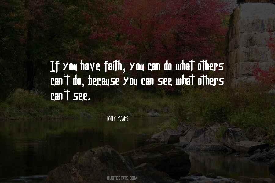 Quotes About Have Faith #1426441