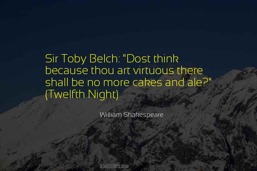 Quotes About Sir Toby Belch #1207588