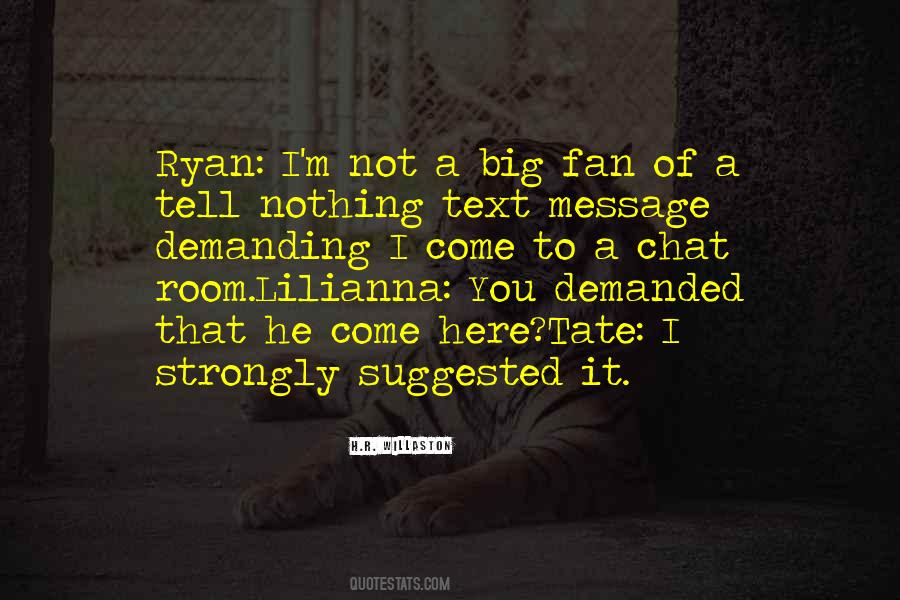 Quotes About Text Message #1260761
